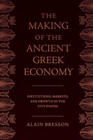 The Making Of The Ancient Greek Economy Alain Bresson Taschenbuch Englisch 2019