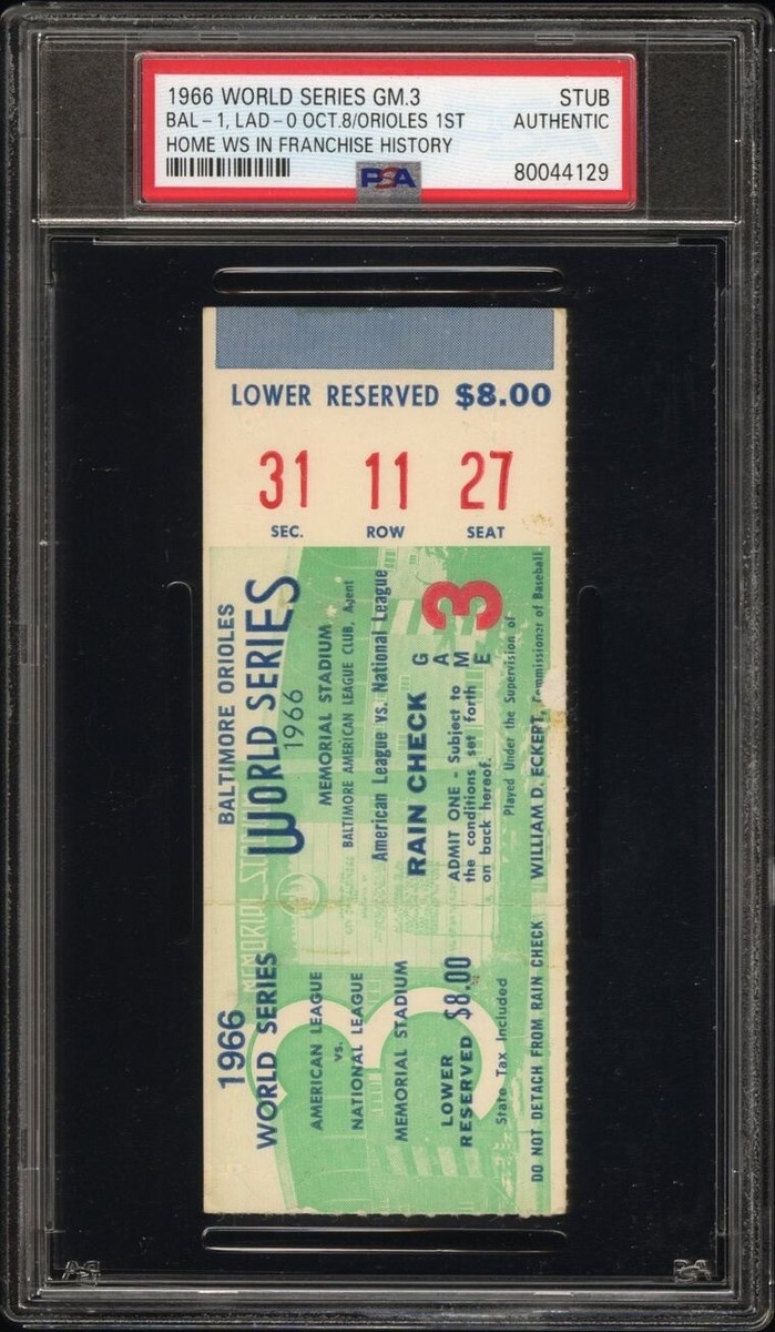 1966 WORLD SERIES GAME 3 TICKET🎟️ORIOLES 1ST HOME WS GAME