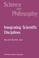 William Bechtel | Integrating Scientific Disciplines | Taschenbuch | Englisch