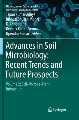 Tapan Kumar Adhya (u. a.) | Advances in Soil Microbiology: Recent Trends and...