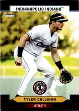 2026 Tyler Callihan Choice Minor League Rookie Card Indianapolis Indians. rookie card picture