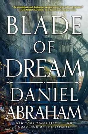 Blade of Dream (The Kithamar Trilogy, 2) - Paperback, by Abraham Daniel - Good
