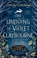 The Undoing Of Violet Claybourne | Emily Critchley | Taschenbuch | Zaffre | 2025