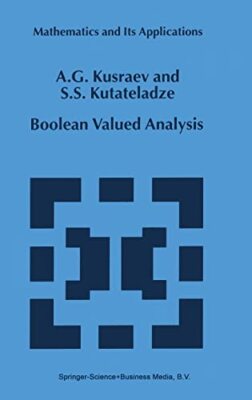 Kusraev - Boolean Valued Analysis - New hardback or cased book - 10 - X555z