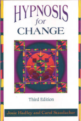 Hypnosis for Change - Paperback By Josie Hadley - VERY GOOD