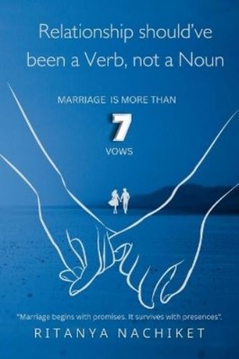 Ritanya Nachiket Relationship should've been a Verb, not a Noun (Taschenbuch)