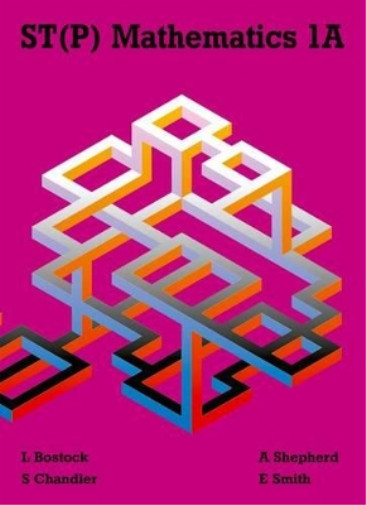 Ewart Smith L Bostock F S Chandler A Shepherd St(p) Mathematics 1a