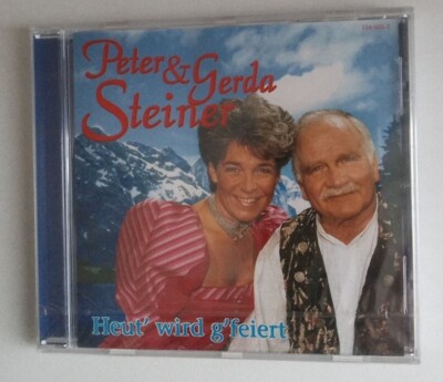 Peter & Gerda Steiner - Heut' Wird g'feiert Cd Neu Ovp