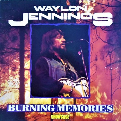 Waylon Jennings - Burning Memories (LP, Album, RE) (Near Mint (NM or M-)) - 2791