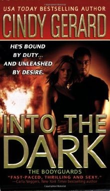 Into the Dark (Bodyguards) von Gerard, Cindy | Buch | Zustand gut