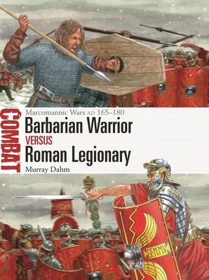 Barbarian Warrior vs Roman Legionary: Marcomann. Dahm*#