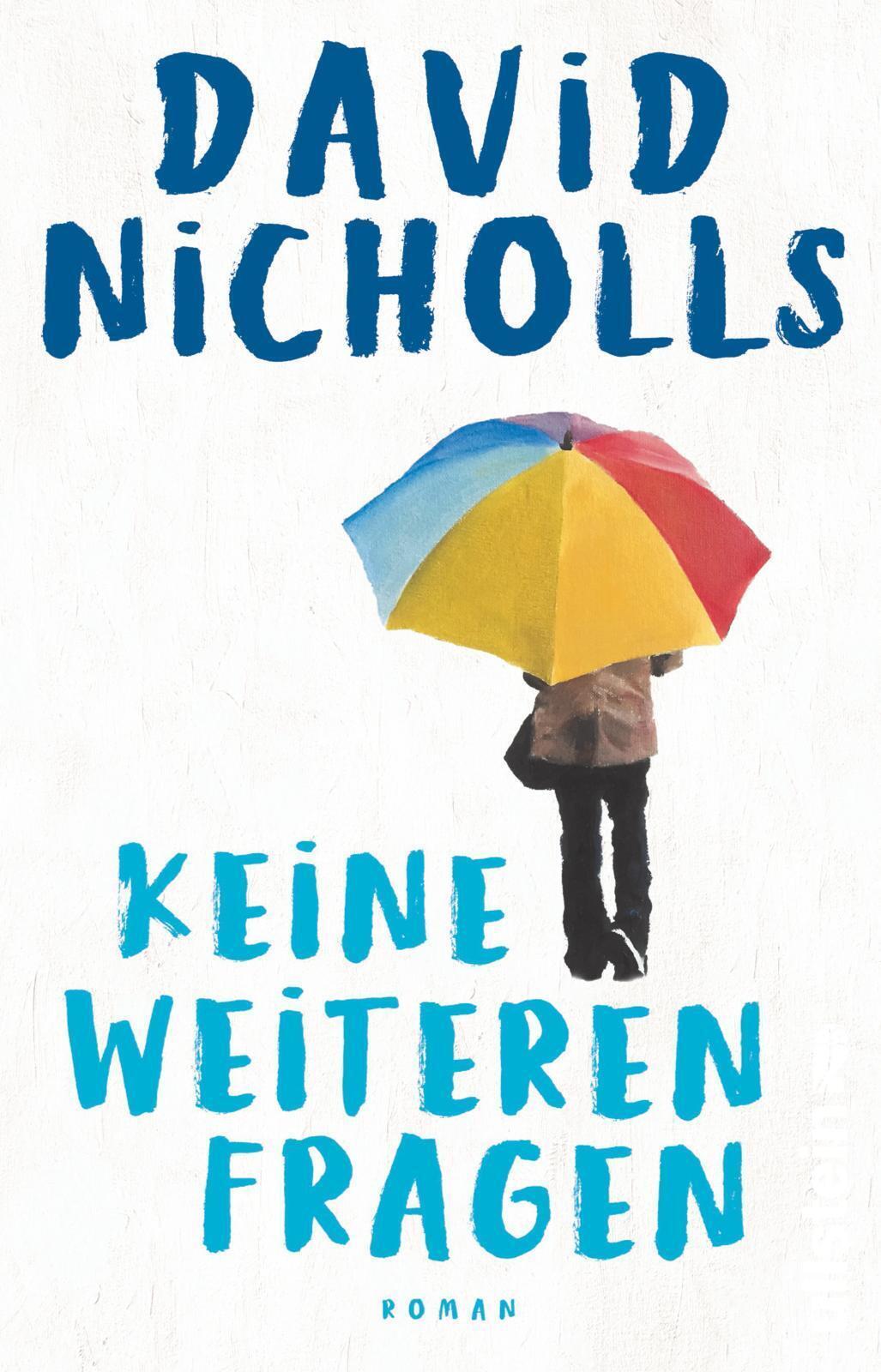Thumbnail - Keine Weiteren Fragen | Roman | David Nicholls | Taschenbuch | 439 S.