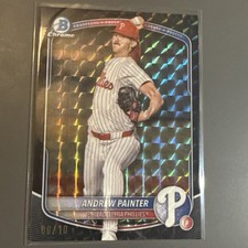 2025 Bowman CHrome ANDREW PAINTER BLACK Geometric REFRACTOR Phillies 6/10