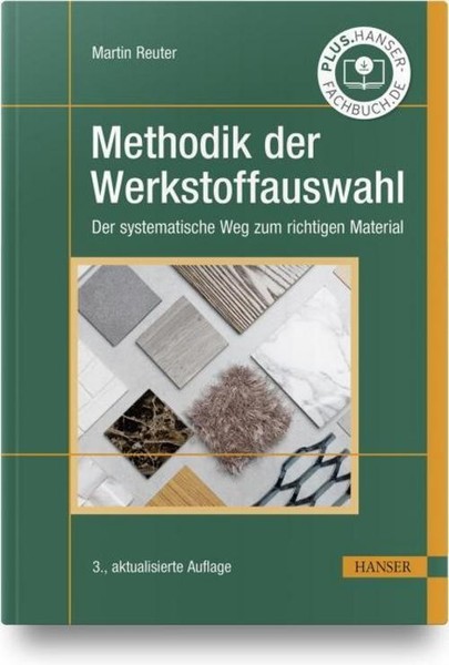 Methodik Der Werkstoffauswahl ~ Martin Reuter ~ 9783446468535-image