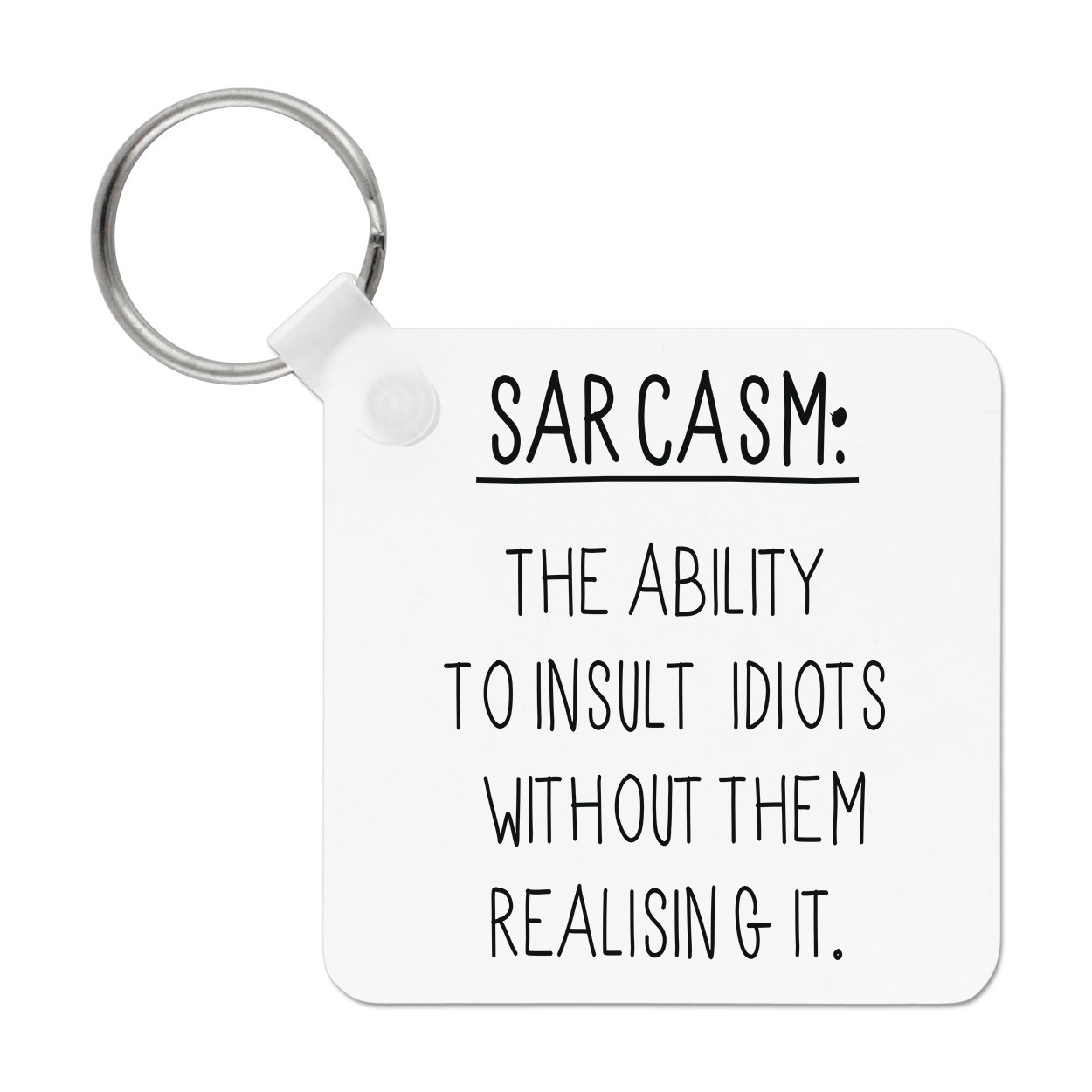 Sarcasm The Ability To Insult Idiots Keyring Key Chain - Joke Funny