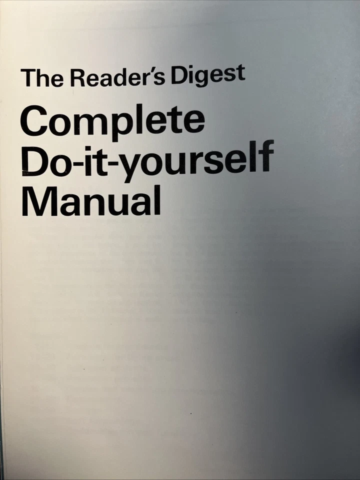 The Readers Digest Complete Do-it-yourself Manual - Image 3 of 4