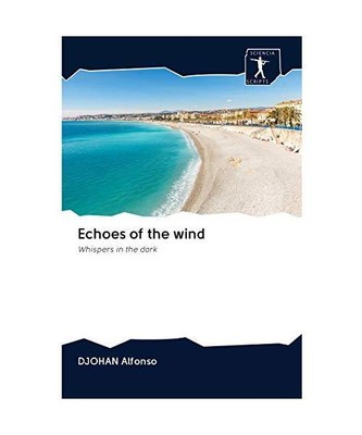 Echoes of the wind: Whispers in the dark, Djohan Alfonso | eBay UK