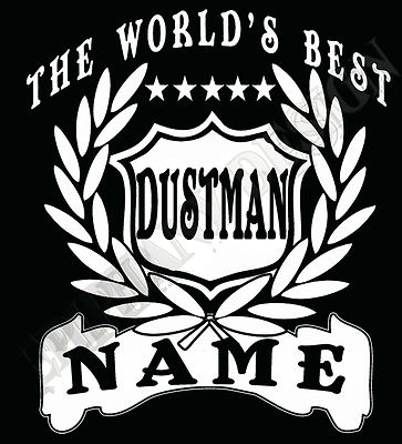 Dustman Bin Man T-Shirt personalisiert Name hinzufügen tolles Geschenk maßgeschneidert Ablehnen Sammeln