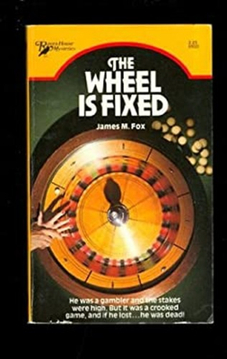 #ad The Wheel is Fixed James M. Fox $7.59