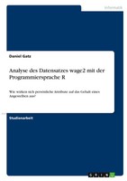 Analyse Des Datensatzes Wage2 Mit Der Programmiersprache R Daniel Gatz Buch 2021