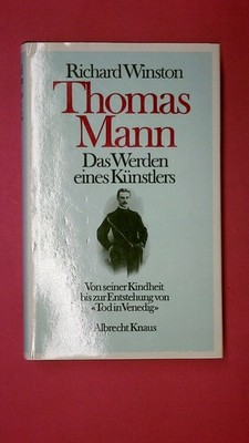 183785 Richard Winston THOMAS MANN d. Werden e. Künstlers ; 1875 - 1911 HC