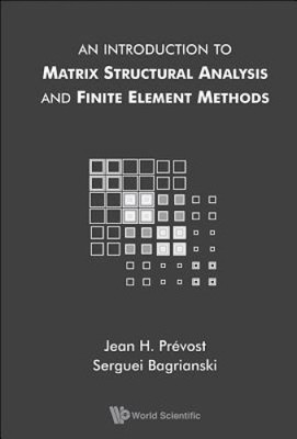 Einführung in Matrixstrukturanalyse und Finite-Elemente-Methoden, eine