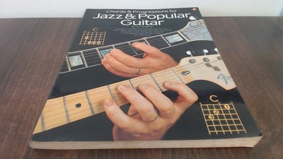Chords and Progressions for Jazz & Popular Guitar
