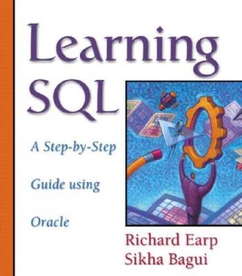 Learning SQL: A Step-By-Step Guide Using Oracle - Paperback - ACCEPTABLE