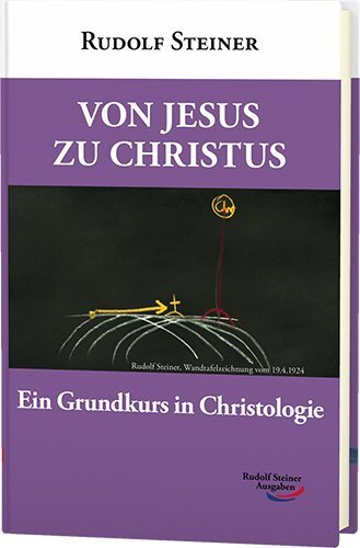 Thumbnail - Von Jesus Zu Christus Von Rudolf Steiner