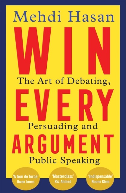 Win Every Argument by Mehdi Hasan (Paperback Book) - Image 15