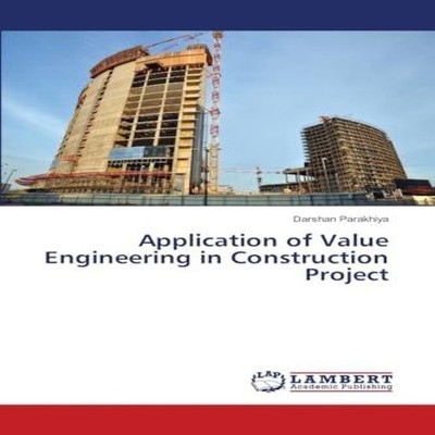 Application of Value Engineering in Construction Project Darshan