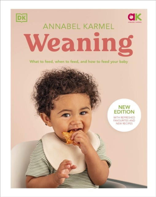 Weaning by Annabel Karmel (Hardback Book)