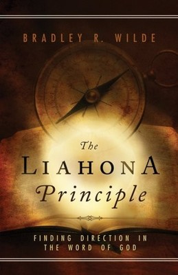 The Liahona Principle: Finding - VERY GOOD