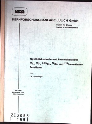 Qualitätskontrolle und Pharmakokinetik 11c-, 18F-, 34mCI-, 77Br- und 123 J-marki