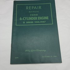 Vintage Repair Manual Ford 6-cylinder Engine G Series 1941-1947 Quincy Motor Co.