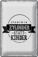 Blechschild Spruch Lustig Zylinder Statt Kinder 20X30 Cm Deko Schild Tin Sign