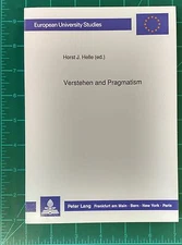 Verstehen and Pragmatism Interpretative Sociology Horst Hello 1991 210 22