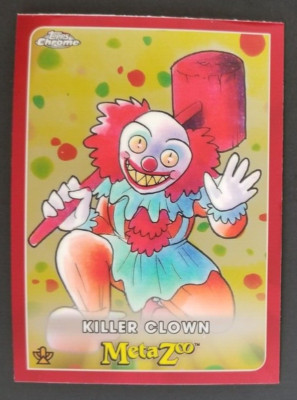 Killer Clown 2022 MetaZoo Topps Chrome Card #33 (NM)