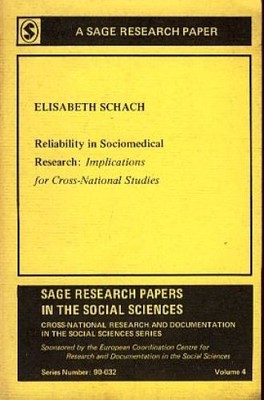 Reliability in Sociomedical Research: Implications for Cross-National Studies. S
