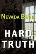 Hard Truth (Anna Pigeon Mysteries) - Hardcover By Barr, Nevada - VERY GOOD