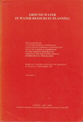 Groundwater in water resources planing. Vol. 1 Koblenz, Federal Republic of Germ