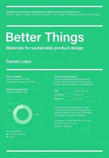 Better Things: Materials for Sustainable Product Design by Daniel Liden Paperbac