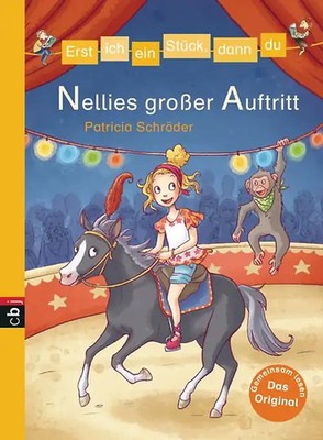 Erst ich ein Stück, dann du - Nellies großer Auftritt