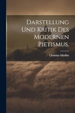 Mrklin - Darstellung und Kritik des modernen Pietismus. - New paperba - X555z
