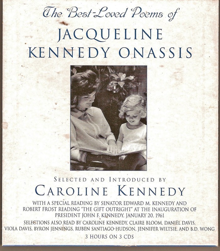 "Jacqueline Kennedy's Best Loved Poems"  (3-CD audiobook, 2005) Unabridged