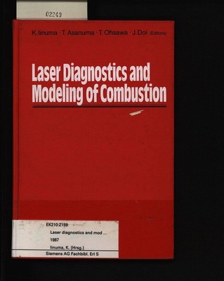 Laser diagnostics and modeling of combustion. . Iinuma, Kazuo: