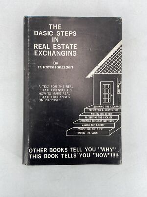 The Basic Steps in Real Estate Exchanging  (1st Ed) - R.Royce Ringsdorf HC/DJ