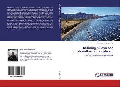 Aleksandar Mitra¿inovi¿ | Refining silicon for photovoltaic applications | Buch