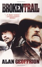 Broken Trail - Geoffrion, Alan - Acceptable - See condition notes
