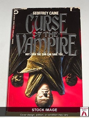 Curse of the Vampire  by Caine, Geoffrey Diamond Books